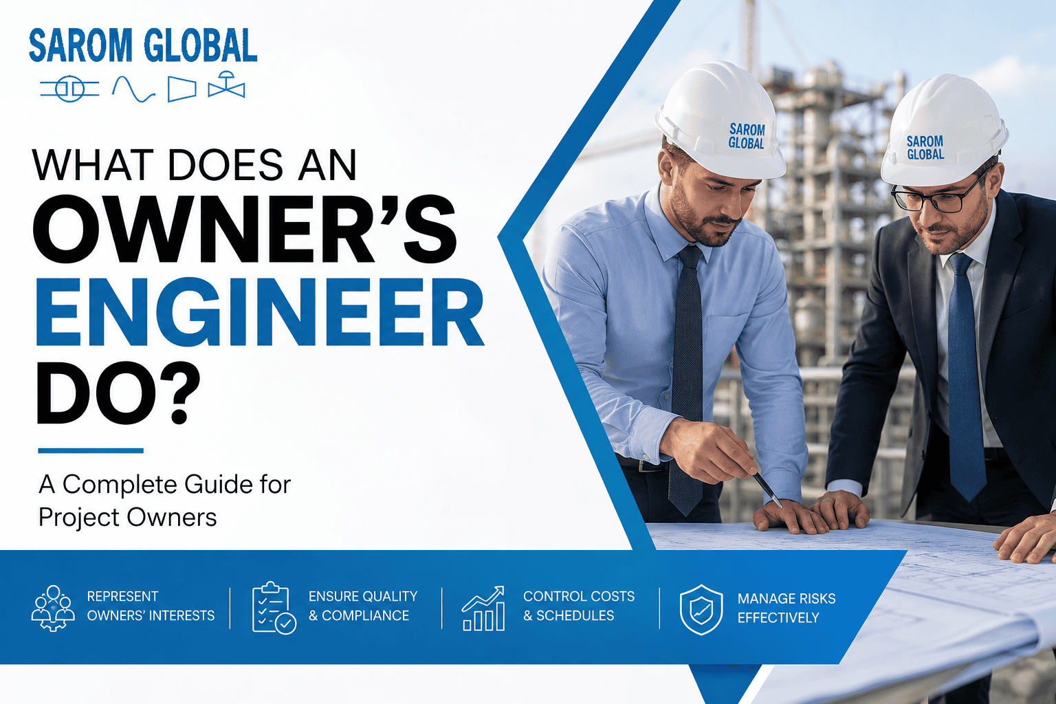 What Does an Owners Engineer Do A Complete Guide for Project Owners